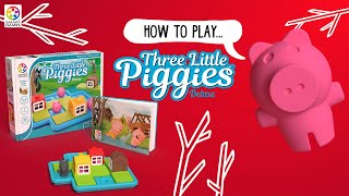 How to play Three Little Piggies Deluxe  SmartGames [upl. by Legnalos]