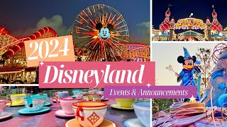 Disneyland 2024 Announcements  Brand New Events and Openings [upl. by Nohtanoj]