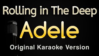 Rolling in The Deep  Adele Karaoke Songs With Lyrics  Original Key [upl. by Maeve]