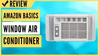 Amazon Basics Window Air Conditioner Review [upl. by Ettenej]