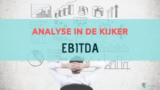 Intellifin  Analyse in de kijker  Wat is EBITDA [upl. by Heppman]