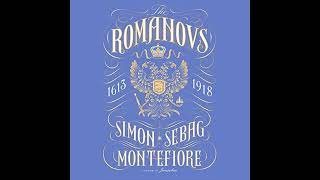 The Romanovs 16131918 [upl. by Arima]