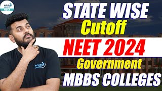 State Wise Cut off of NEET 2024  Government MBBS College  NEET2024Results InfinityLearnNEET [upl. by Osy462]