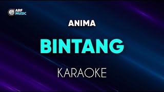 Anima  Bintang Karaoke [upl. by Krishnah973]