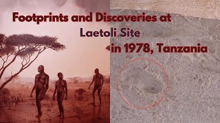 Laetoli Site 1978 Tanzania [upl. by Rush470]