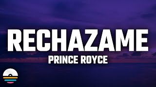 Prince Royce  Rechazame LetraLyrics [upl. by Odrawde]