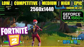 GTX 1660 Ti  Fortnite Chapter 2  Season 1  1440p All Settings [upl. by Czarra]