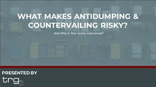 What Makes Antidumping amp Countervailing Risky Full Webinar [upl. by Ertemed431]