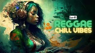 🇯🇲 Reggae Lofi Chill Vibes Music Beat to Relax Study Work or Unwind [upl. by Viguerie]