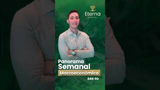 Panorama Semanal Macroeconômico S49 [upl. by Giovanna488]