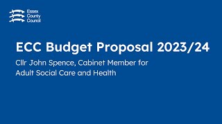 ECC Budget Proposals 202324 Cllr Spence  Essex County Council [upl. by Bliss]