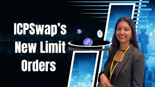 527 ICPSwap’s New Limit Orders amp Near’s AIPowered CrossChain Revolution [upl. by Freberg]