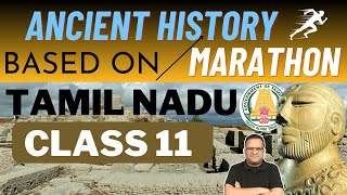 COMPLETE ANCIENT HISTORY IN 1 CLASS  CLASS 11  TAMIL NADU BOARD  UPSC  ASHIRWAD SIR [upl. by Enoved]