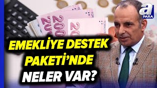 Emekliye Destek Paketinde Neler Var Taban Maaşa 3 Formülün Detaylarını Faruk Erdem Açıkladı [upl. by Sacrod992]