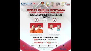 Debat Publik Pertama Cagub Dan Wagub Sulsel 2024  Senin 28 Oktober 2024 [upl. by Ynnij]