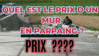 Quel est le coût dun mur en parpaing Construction d un mur en parpaing [upl. by Naawaj]