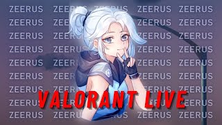 Rank Games only  ZeeruS  Live🔴valorant valorantgaming valorantclips zeerus [upl. by Akkina]