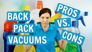 Pros and Cons of Backpack Vacuums [upl. by Ahsatel]