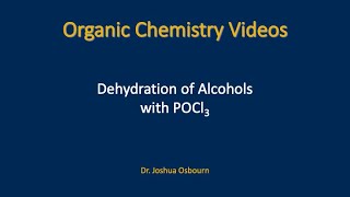 Dehydration of Alcohols with POCl3 [upl. by Bremble166]