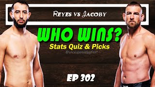 UFC Predictions amp Stats Quiz Dominick Reyes vs Dustin Jacoby  Fight Breakdown  EP 302 [upl. by Radu111]