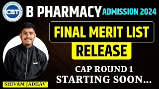 B pharmacy admission 2024  final merit list release  Cap Round 1 Starting Soon [upl. by Akym155]