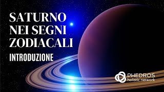 Saturno nei segni zodiacali introduzione [upl. by Ard]