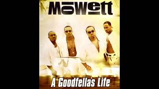 Mowett  A Goodfellas Life Unreleased 2002—2003 [upl. by Josias]