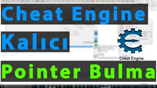 Cheat Engine Kalıcı Pointer BulmaOffset Bulma [upl. by Emera]