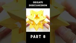 Origami Dodecahedron Tutorial 🌟 How to Fold a Stunning 12Sided Paper Polyhedron Part 8 [upl. by Ellehsram]