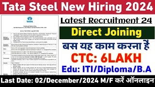 Tata Steel Jamshedpur Recruitment 2024  Job Vacancy For Fresher  CTC 6LAKH  Tata Steel Job 2024 [upl. by Ragen]