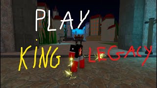 Play king legacy with me0 [upl. by Edgerton]