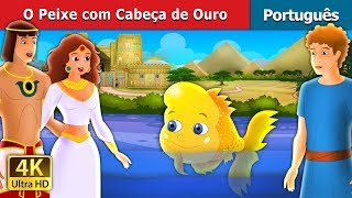 O Peixe com Cabeça de Ouro  The Golden Headed Fish in Portuguese  Portuguese Fairy Tales [upl. by Cassi]