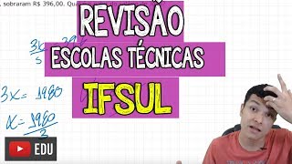 REVISÃO ESCOLAS TÉCNICAS CORREÇÃO PROVA IFSUL 2018 MATEMÁTICA [upl. by Akeme]