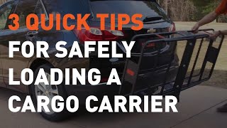 3 Quick Tips for Loading a Cargo Carrier [upl. by Hseyaj156]