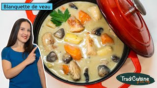 UNE BLANQUETTE DE VEAU FACILE ET SAVOUREUSE Recette Française [upl. by Bittner]