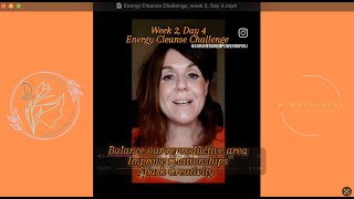 Energy Cleanse Challenge Week 2 Day 4 [upl. by Maren418]