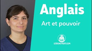 Art et pouvoir  Anglais  1re et Terminale  Les Bons Profs [upl. by Grae]