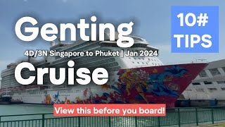 Genting Dream Cruise 10 tips before you go  4D3N SG to Phuket [upl. by Oijile]