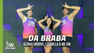 Da Braba  Gloria Groove part LUDMILLA e MC GW  FREEDANCE Bora dançar  COREOGRAFIA [upl. by Irtimid]