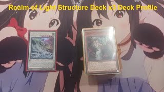 Realm of Light Structure Deck x3 Deck Profile [upl. by Ambrosi755]