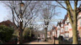 Why is Criminology Important [upl. by Orsola211]