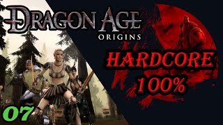 Dragon Age Origins HARDCORE 100 quotSHADOW RANGERquot Playthrough PART 7 [upl. by Deloria]