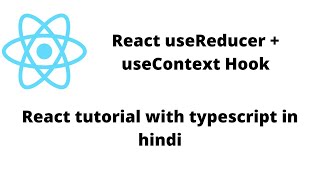 React Tutorial with Typescript useReducer  useContext Hooks in Hindi Part11 [upl. by Cliffes]