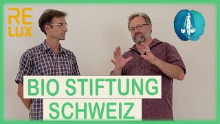 Relux amp Bio Stiftung Schweiz Interview zur Harmonisierung [upl. by Jena]