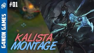 Kalista Montage  Kalista Plays  01 [upl. by Alakcim794]