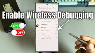 Samsung Galaxy S24 S24 S24 Ultra How to enable wireless debugging [upl. by Lay]