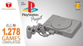 The PlayStation Project  All 1278 NTSCU USA PS1PSXPSOne Games  Every Game USANTSCU [upl. by Delbert]