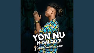 YONNOU DA LODJI  BAUDOUIN DU CHRIST [upl. by Ised]