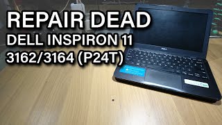 How to Repair Dell P24T DEAD SHORT Problem  Memperbaiki Dell Inspiron 11 31623164 Mati Total [upl. by Neiviv211]