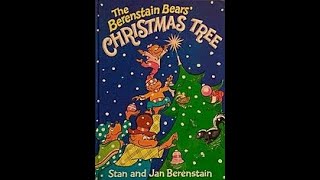 The Berenstain Bears Christmas Tree Read Aloud [upl. by Assirim]